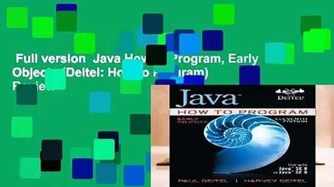 Full version  Java How to Program, Early Objects (Deitel: How to Program)  Review