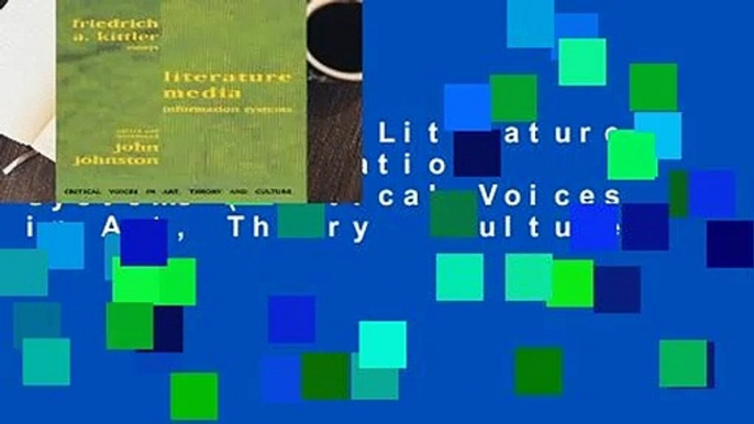 Full E-book  Literature, Media, Information Systems (Critical Voices in Art, Theory   Culture)