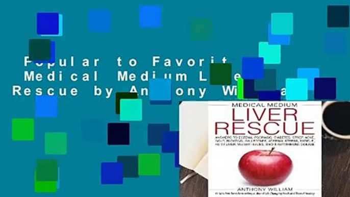 Popular to Favorit  Medical Medium Liver Rescue by Anthony William