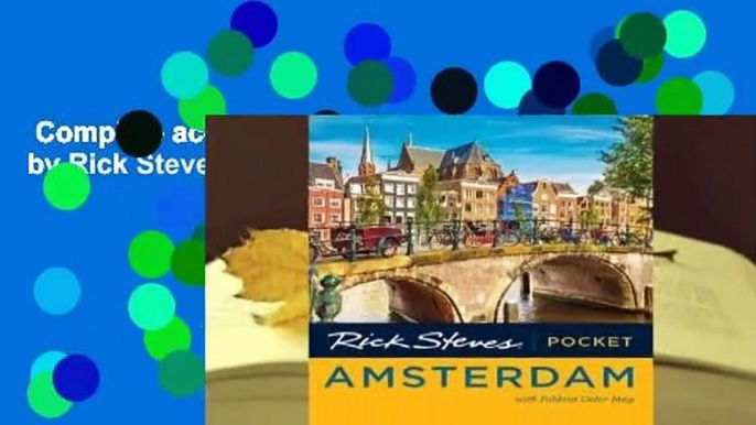 Complete acces  Rick Steves Pocket Amsterdam by Rick Steves