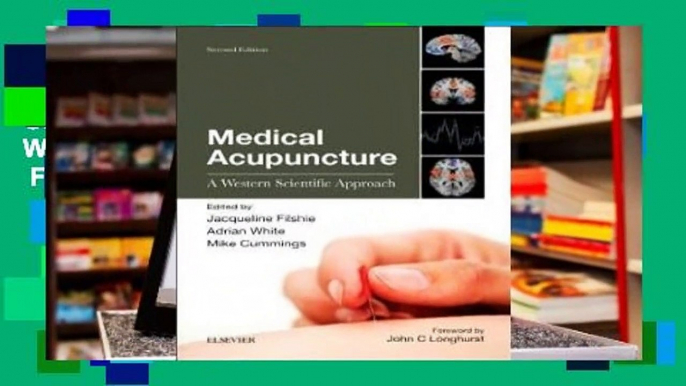 Online Medical Acupuncture: A Western Scientific Approach  For Full