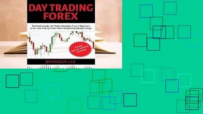 Trial New Releases  Day Trading Forex: This Book Includes- Day Trading Strategies, Forex Trading: