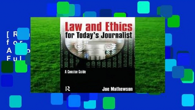 [Read] Law and Ethics for Today's Journalist: A Concise Guide  For Full