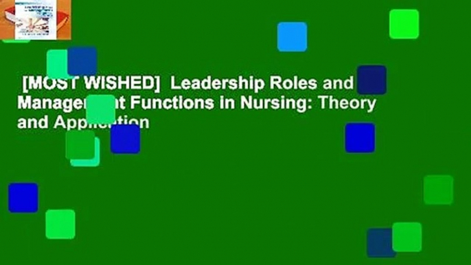 [MOST WISHED]  Leadership Roles and Management Functions in Nursing: Theory and Application