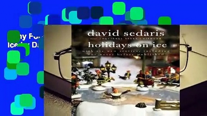 Any Format For Kindle  Holidays on Ice by David Sedaris