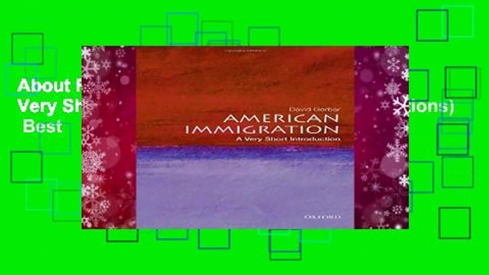 About For Books  American Immigration: A Very Short Introduction (Very Short Introductions)  Best