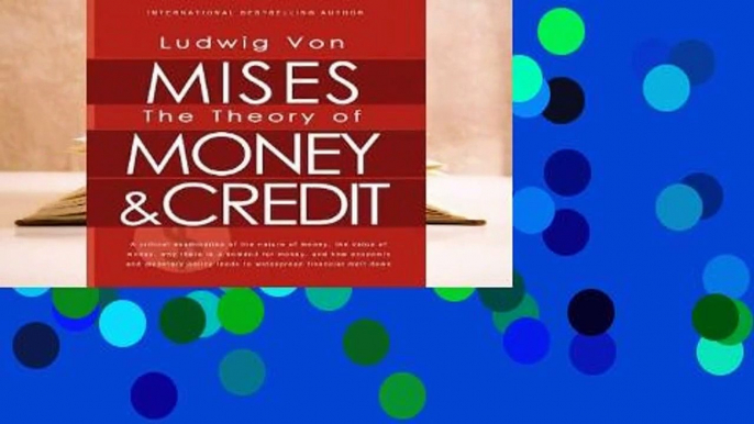 [NEW RELEASES]  The Theory of Money and Credit