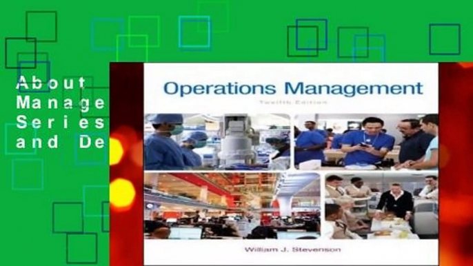 About For Books  Operations Management (McGraw-Hill Series in Operations and Decision Sciences)