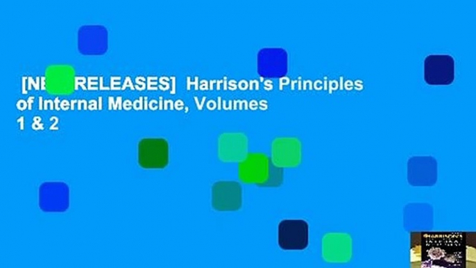 [NEW RELEASES]  Harrison's Principles of Internal Medicine, Volumes 1 & 2