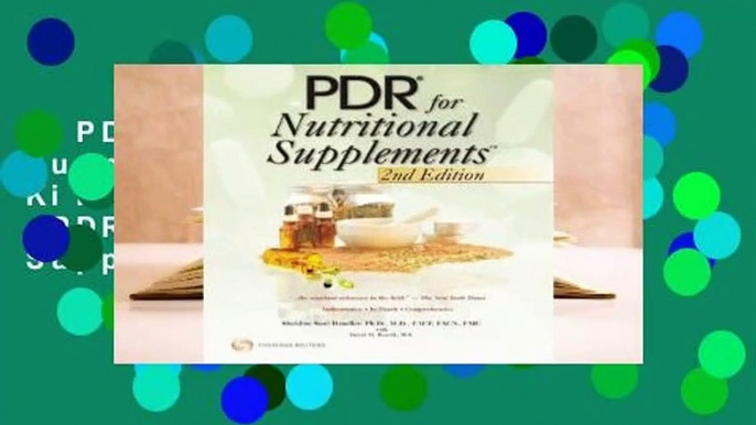 PDR for Nutritional Supplements .  For Kindle  Full version  PDR for Nutritional Supplements .