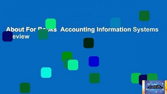 About For Books  Accounting Information Systems  Review