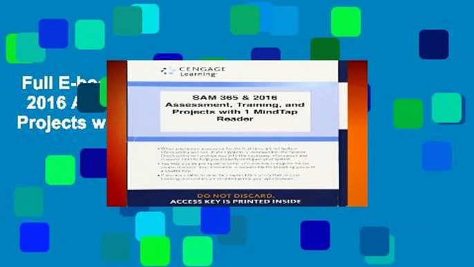 Full E-book  LMS Integrated SAM 365   2016 Assessments, Trainings, and Projects with 1 MindTap