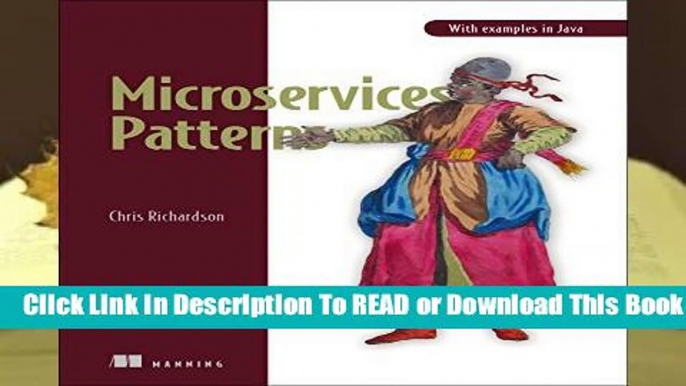 [Read] Microservice Patterns: With examples in Java  For Full
