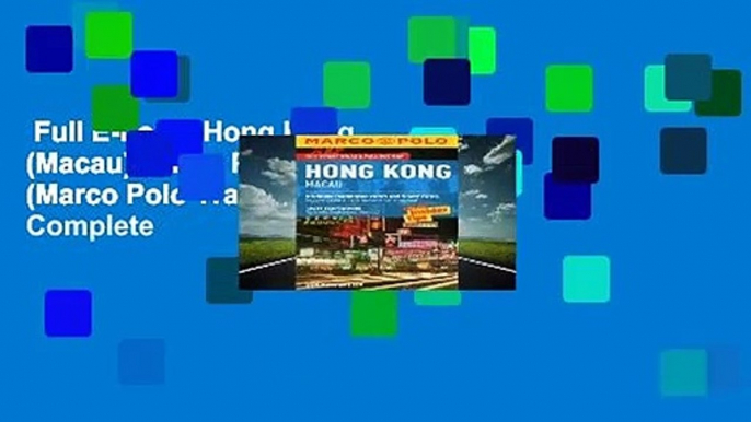 Full E-book  Hong Kong (Macau) Marco Polo Guide (Marco Polo Travel Guides) Complete