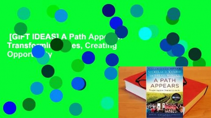 [GIFT IDEAS] A Path Appears: Transforming Lives, Creating Opportunity