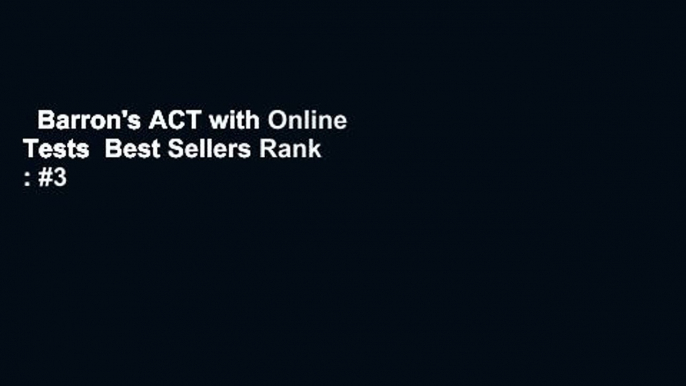 Barron's ACT with Online Tests  Best Sellers Rank : #3