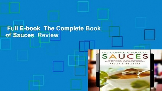 Full E-book  The Complete Book of Sauces  Review