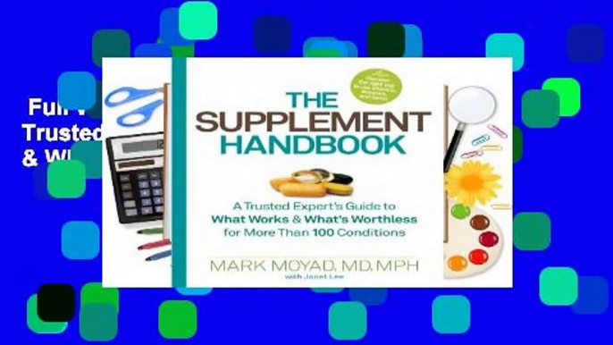 Full version  The Supplement Handbook: A Trusted Expert's Guide to What Works & What's Worthless