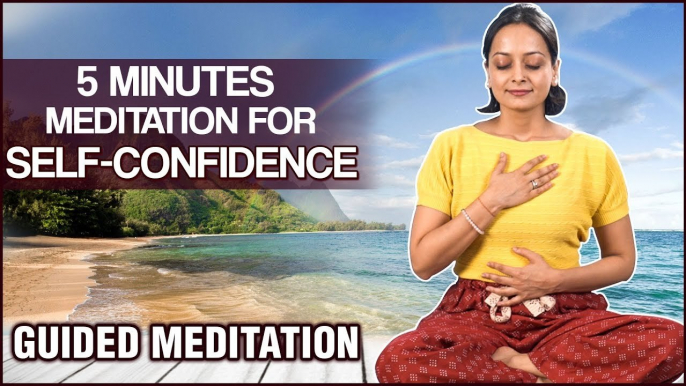 5 Minutes Meditation for Self Confidence - Guided Meditation for Beginners by Vibha