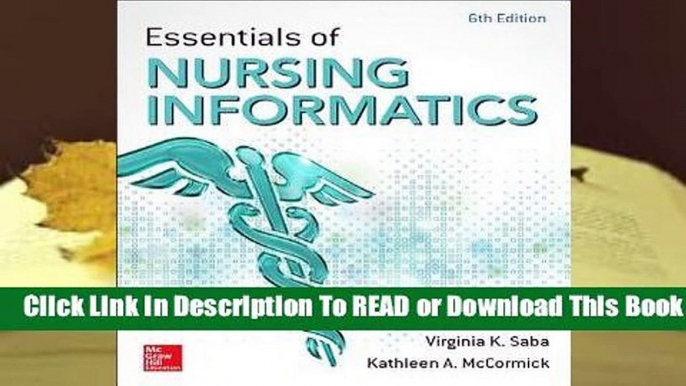 Online Essentials of Nursing Informatics, 6th Edition  For Kindle