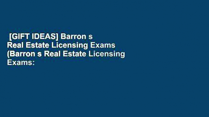 [GIFT IDEAS] Barron s Real Estate Licensing Exams (Barron s Real Estate Licensing Exams: