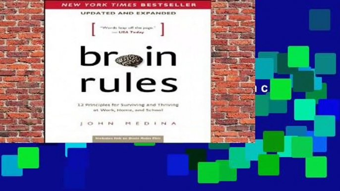 Any Format For Kindle  Brain Rules (Updated and Expanded): 12 Principles for Surviving and