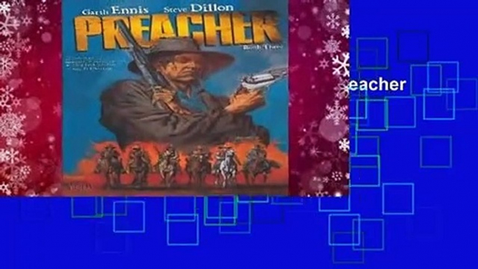 Full version  Preacher, Book Three (Preacher Deluxe, #3) Complete