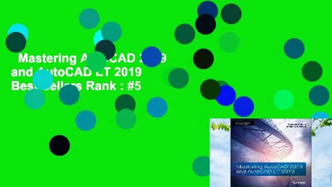 Mastering AutoCAD 2019 and AutoCAD LT 2019  Best Sellers Rank : #5