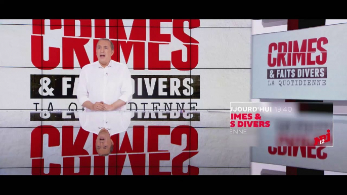 Crimes FD NRJ12 Lundi 17 juin 2019 Jean-Marc Morandini