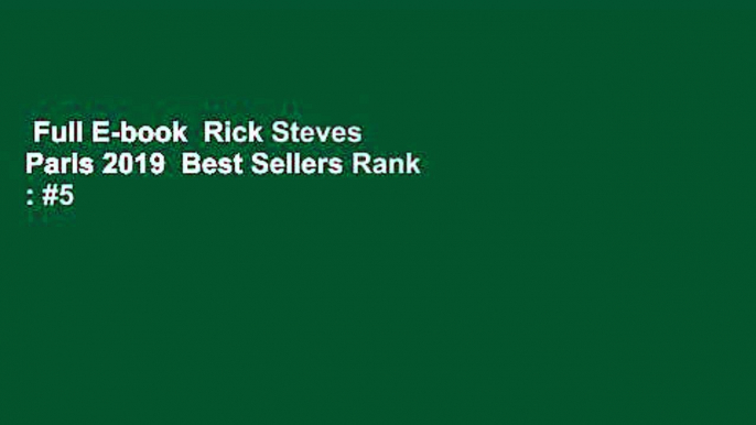 Full E-book  Rick Steves Paris 2019  Best Sellers Rank : #5