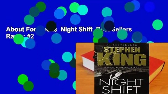 About For Books  Night Shift  Best Sellers Rank : #2