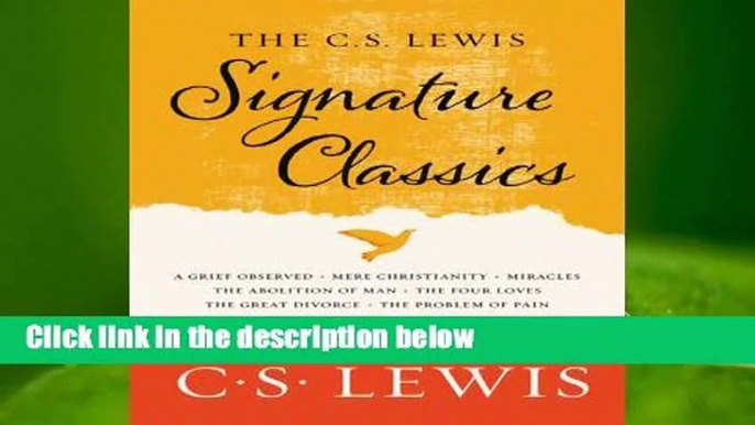 About For Books The C.S. Lewis Signature Classics Best Sellers Rank : #4