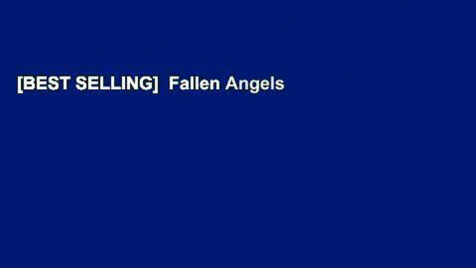 [BEST SELLING]  Fallen Angels