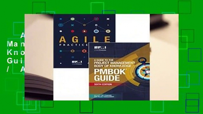 A Guide to the Project Management Body of Knowledge (PMBOK(R) Guide-Sixth Edition / Agile