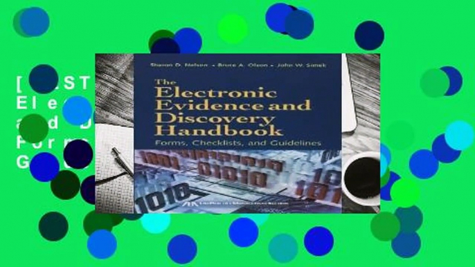 [BEST SELLING]  The Electronic Evidence and Discovery Handbook: Forms, Checklists and Guidelines