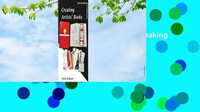 Library  Creating Artists' Books (Printmaking Handbooks) - Sarah Bodman