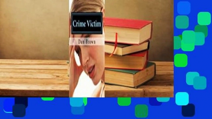 [BEST SELLING]  Crime Victim