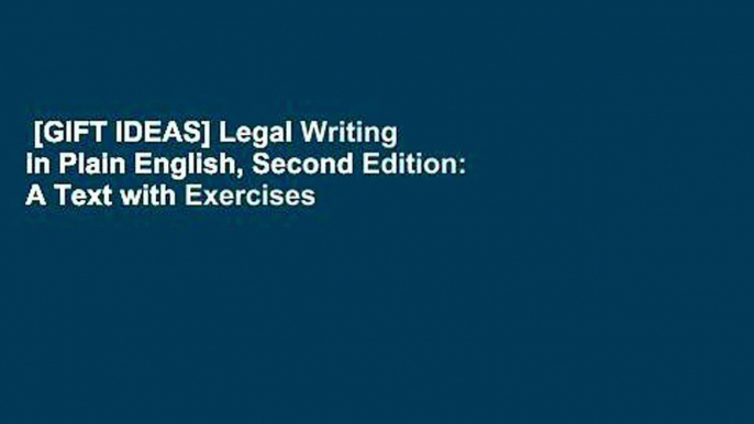 [GIFT IDEAS] Legal Writing in Plain English, Second Edition: A Text with Exercises