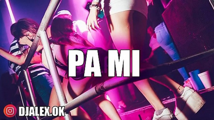 MUSIC REMIX SPANISH - PA MI REMIX - [ DJ REMIX]