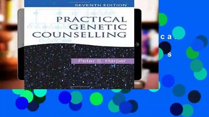 About For Books Practical Genetic Counselling 7th Edition Best Sellers Rank : #4