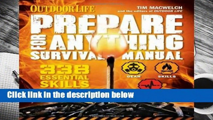 Prepare for Anything (Outdoor Life): 338 Essential Skills Complete