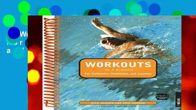 Workouts in a Binder for Swimmers, Triathletes, and Coaches  Review