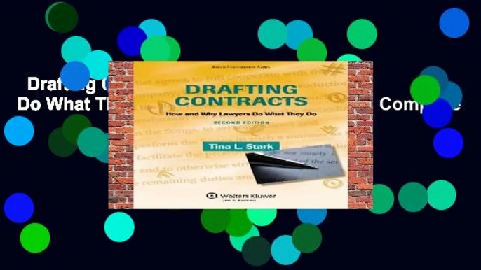 Drafting Contracts: How   Why Lawyers Do What They Do 2e (Aspen Coursebook) Complete