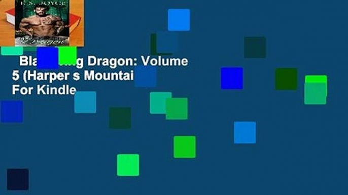 Blackwing Dragon: Volume 5 (Harper s Mountains)  For Kindle