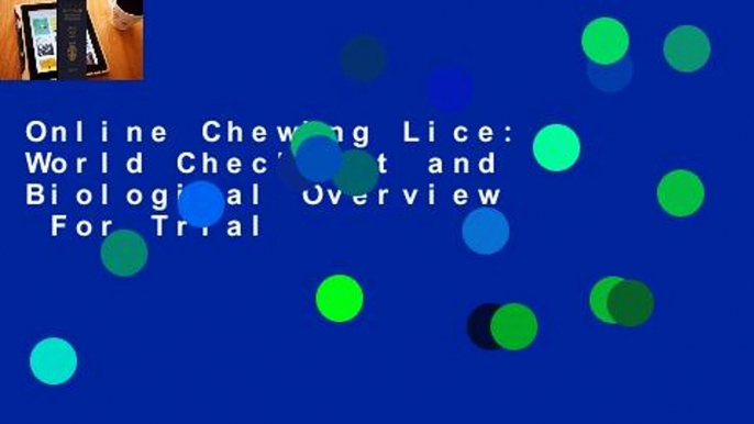 Online Chewing Lice: World Checklist and Biological Overview  For Trial