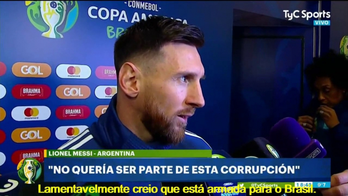 Messi não joga nada na Copa América. E diz que a Copa América está armada para o Brasil ganha.