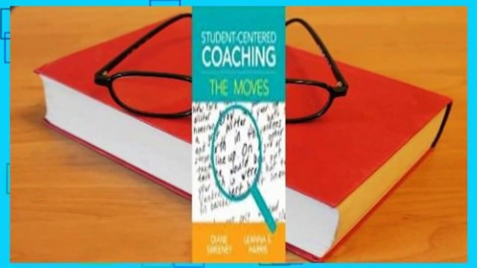 R.E.A.D Student-Centered Coaching: The Moves {D.O.W.N.L.O.A.D