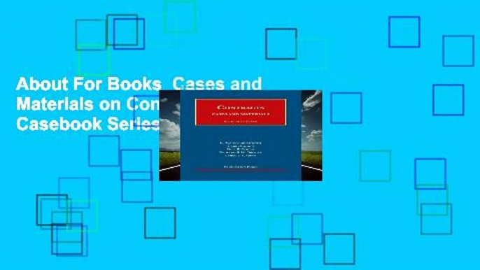 About For Books  Cases and Materials on Contracts (University Casebook Series)  Review