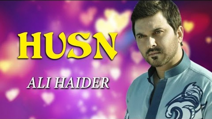 Ali Haider Songs | Chahat | Husn | Pop Love Songs