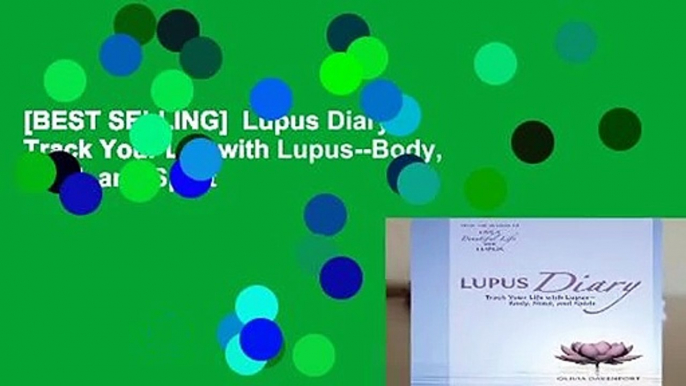 [BEST SELLING]  Lupus Diary: Track Your Life with Lupus--Body, Mind, and Spirit